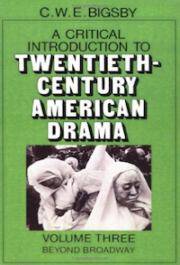 A Critical Introduction To 20th Century American Drama (Volume 3)